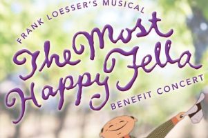 Reagle Music Theatre of Greater Boston Presents Benefit Concert Performance of Frank Loesser's THE MOST HAPPY FELLA
