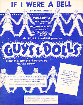 If I Were A Bell - Guys and Dolls - Frank Loesser