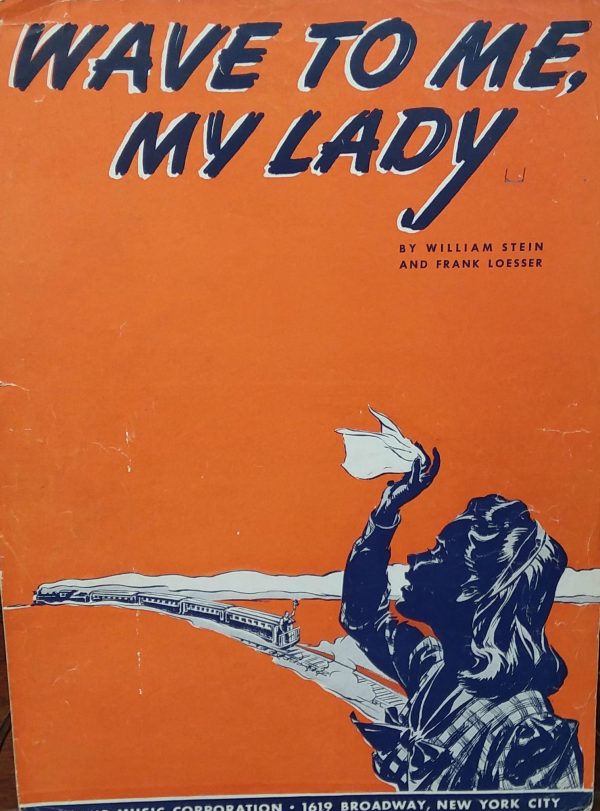 Wave To Me, My Lady